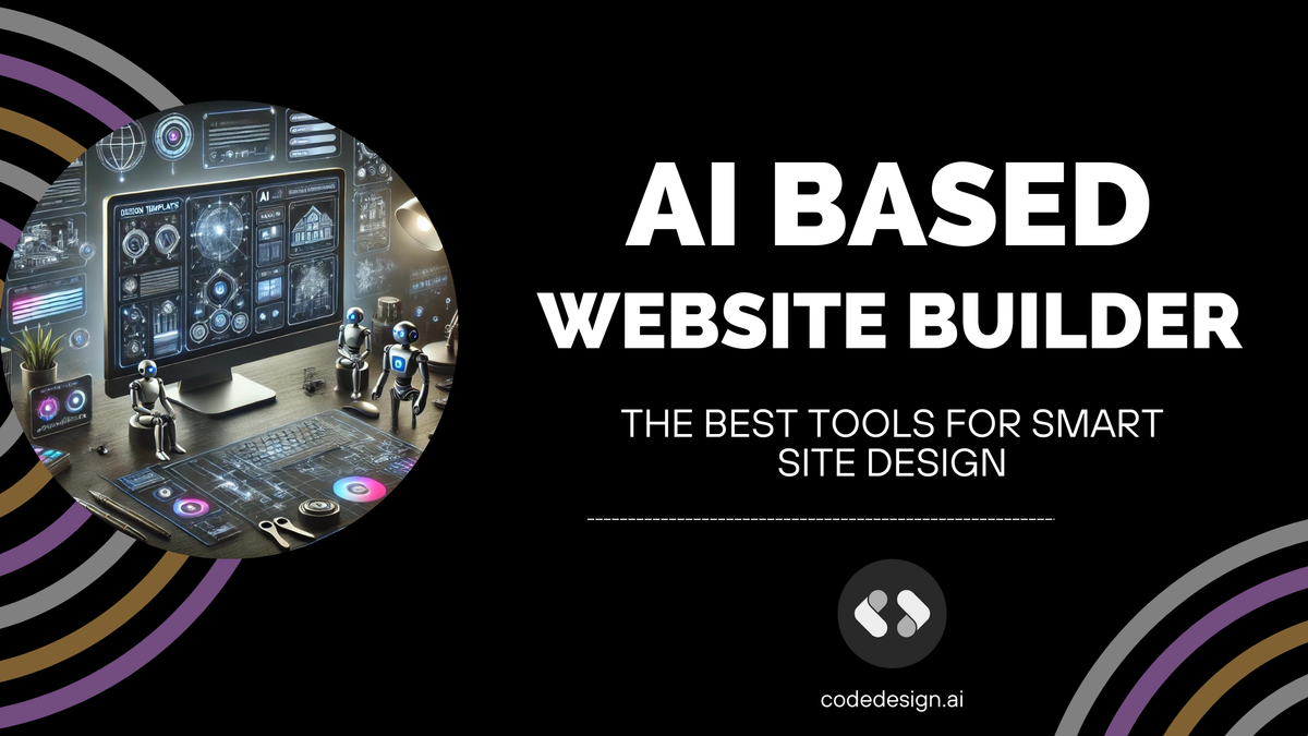 AI-Based Website Builder: The Best Tools for Smart Site Design