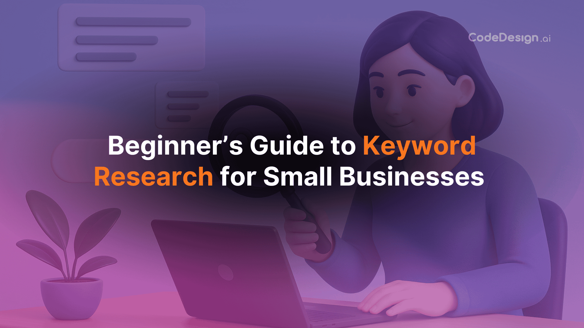 Beginner’s Guide to Keyword Research for Small Businesses