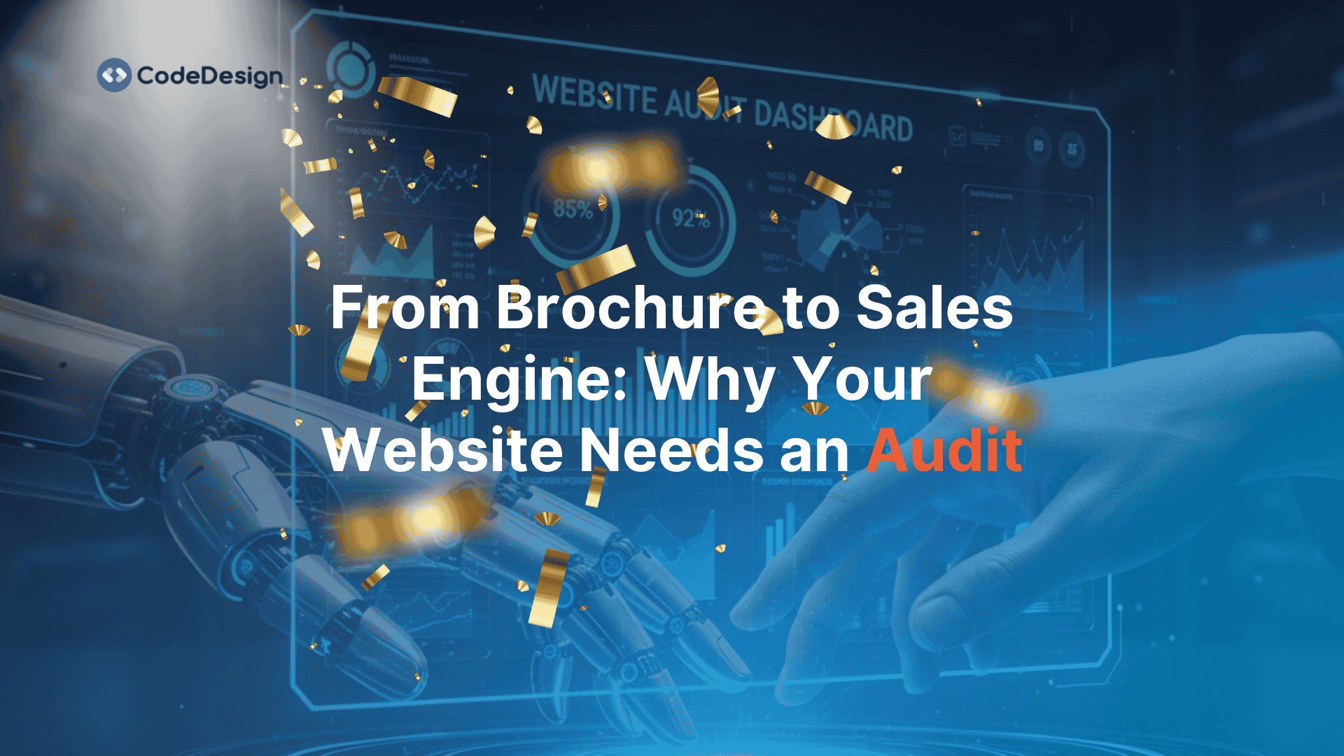 From Brochure to Sales Engine: Why Your Website Needs an Audit