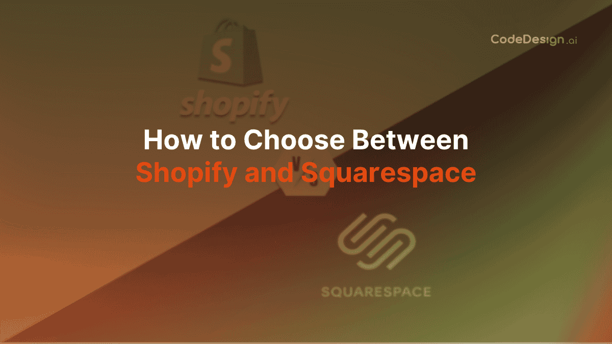 How to Choose Between Shopify and Squarespace